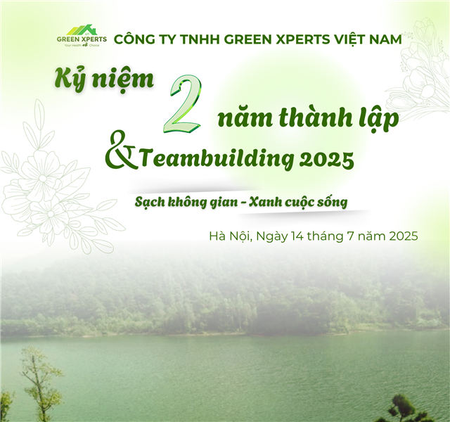 TEAMBUILDING GREEN XPERTS 2025: DÙ MƯA GIÓ VẪN HẾT MÌNH – TINH THẦN ĐỒNG ĐỘI RỰC CHÁY!