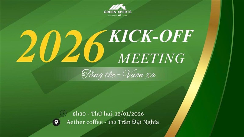 KICK-OFF ĐẦU NĂM 2026 – KHI GREEN XPERTS CÙNG NHAU NHÌN LẠI ĐỂ TĂNG TỐC